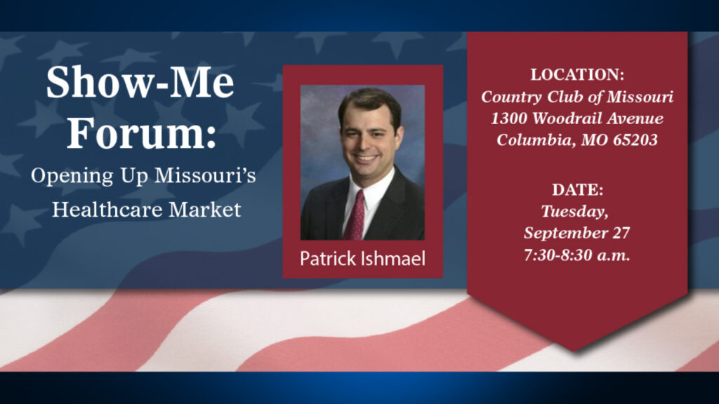 Video: Opening Up Missouri's Healthcare Market