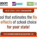 Watch: K-12 School Choice Calculator Webinar with EdChoice and Reason Foundation
